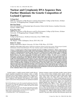 Nuclear and Cytoplasmic DNA Sequence Data Further Illuminate the Genetic Composition of Leyland Cypresses