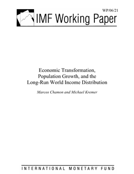 Economic Transformation, Population Growth, and the Long-Run World Income Distribution