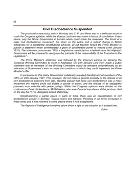 Civil Disobedience Suspended the Provincial Bureaucracy Both in Bombay and C