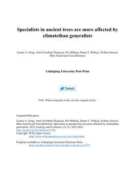 Specialists in Ancient Trees Are More Affected by Climatethan Generalists