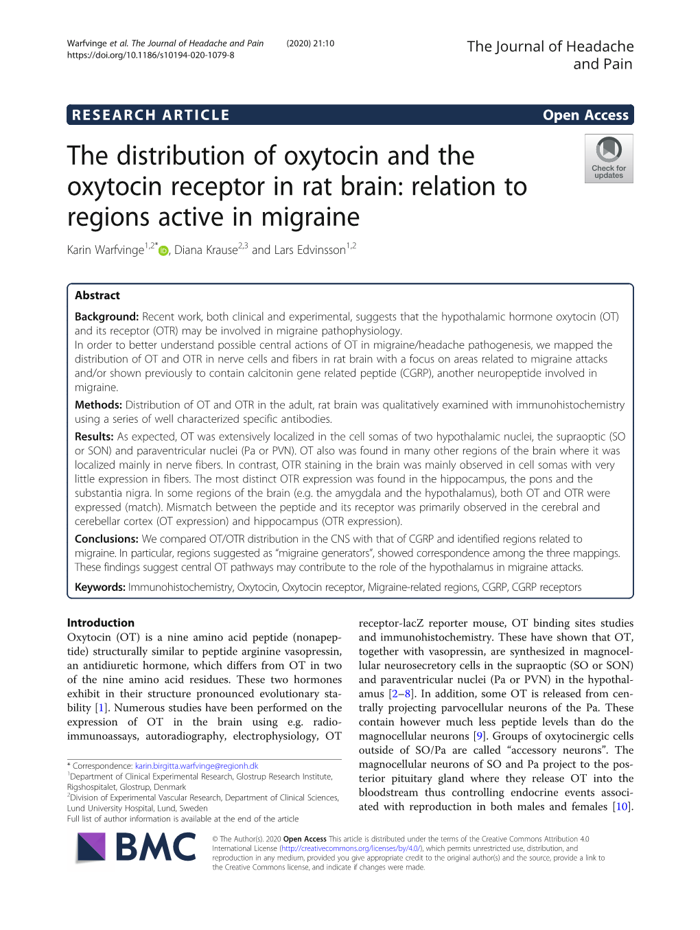 The Distribution of Oxytocin and the Oxytocin Receptor in Rat Brain: Relation to Regions Active in Migraine