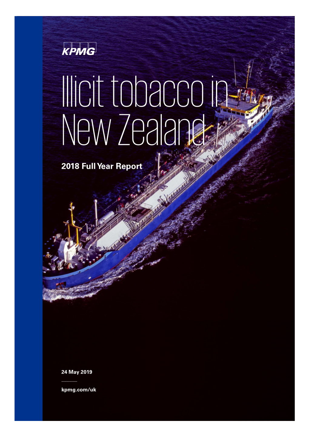 Illicit Tobacco in New Zealand, 2018 Full Year Report