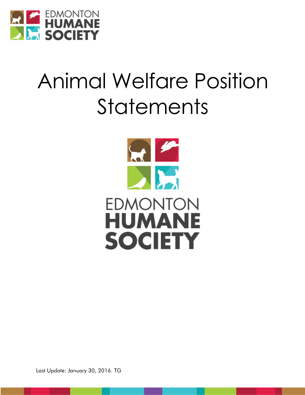 Animal Welfare Position Statements