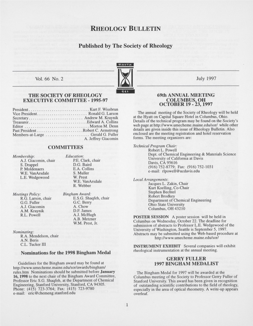 RHEOLOGY BULLETIN Published by the Society of Rheology