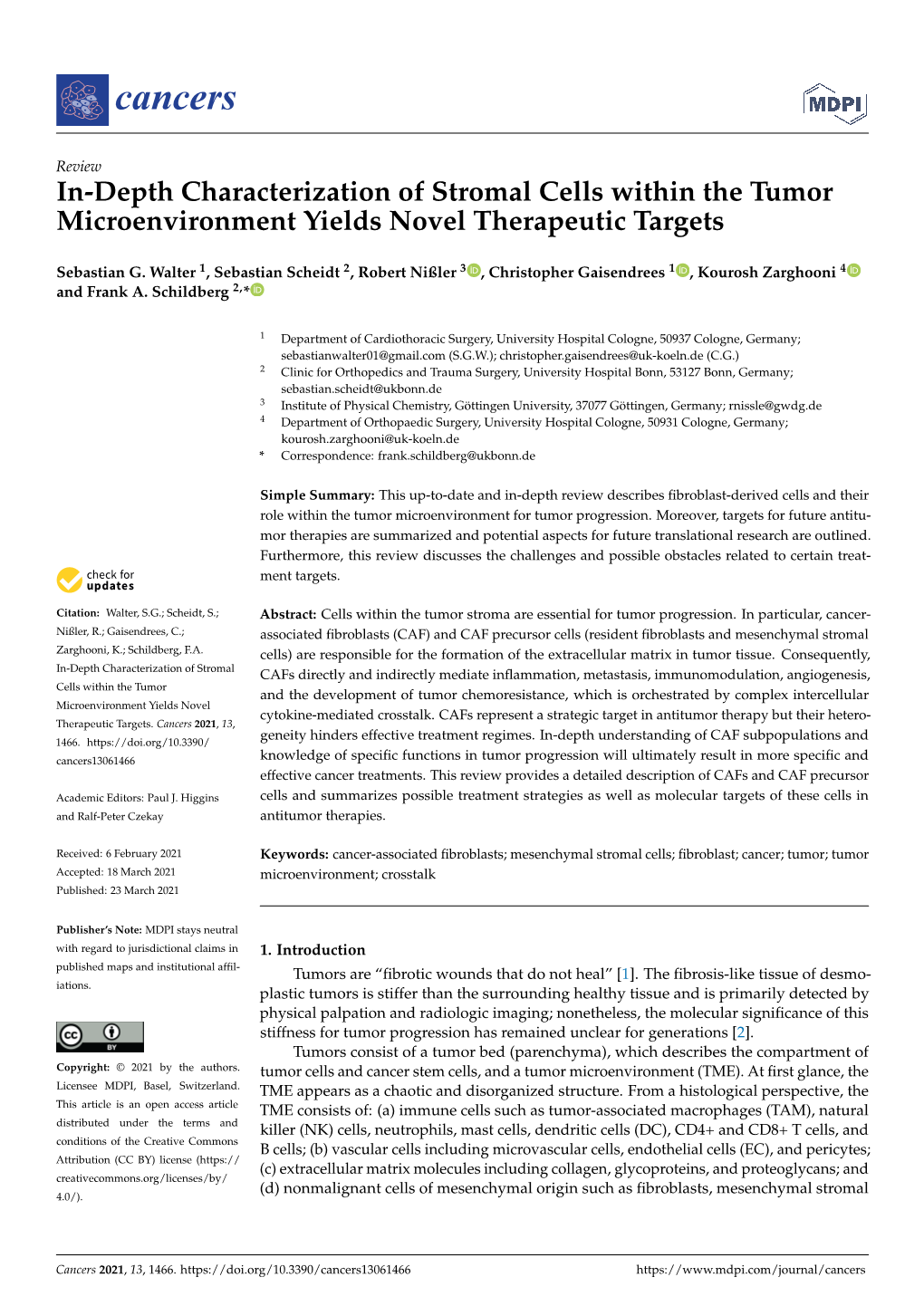 In-Depth Characterization of Stromal Cells Within the Tumor Microenvironment Yields Novel Therapeutic Targets