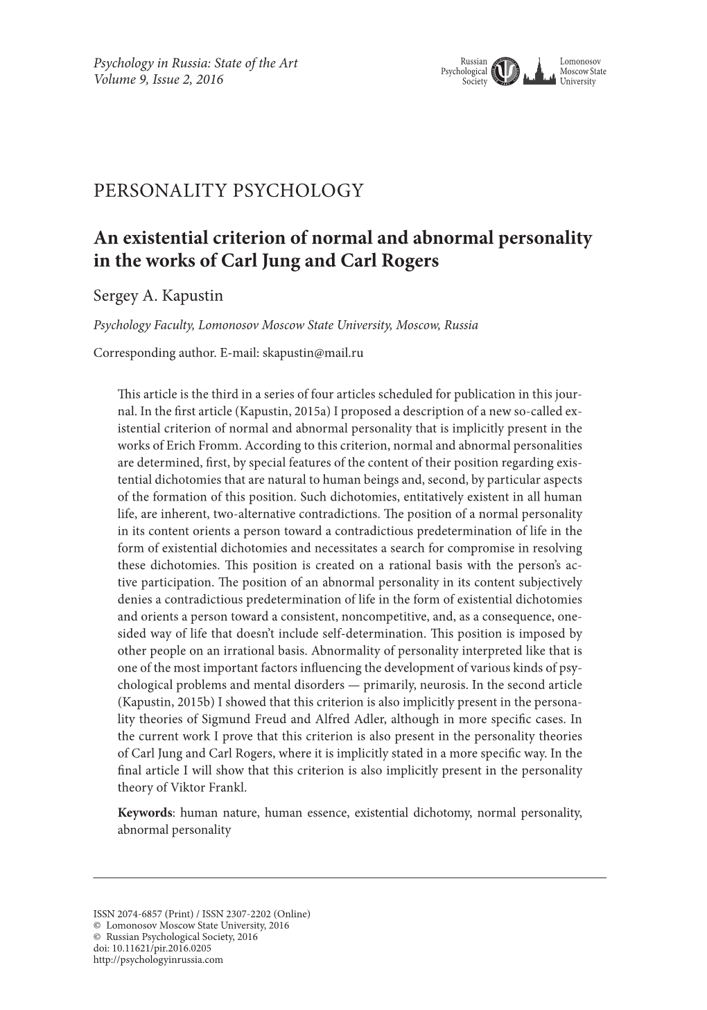 An Existential Criterion of Normal and Abnormal Personality in the Works of Carl Jung and Carl Rogers Sergey A