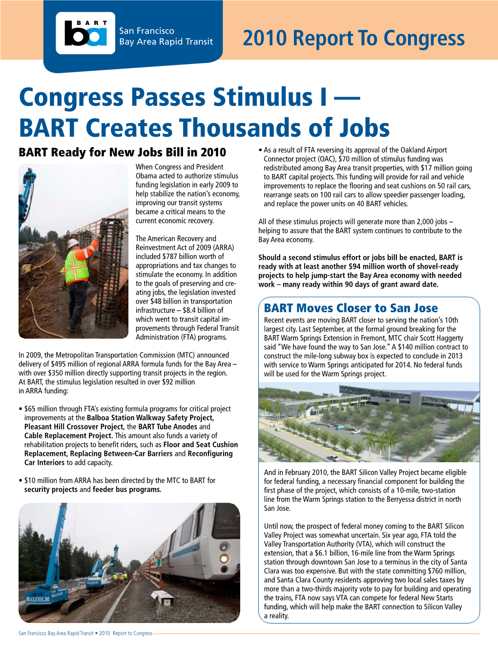 Congress Passes Stimulus I — BART Creates Thousands of Jobs