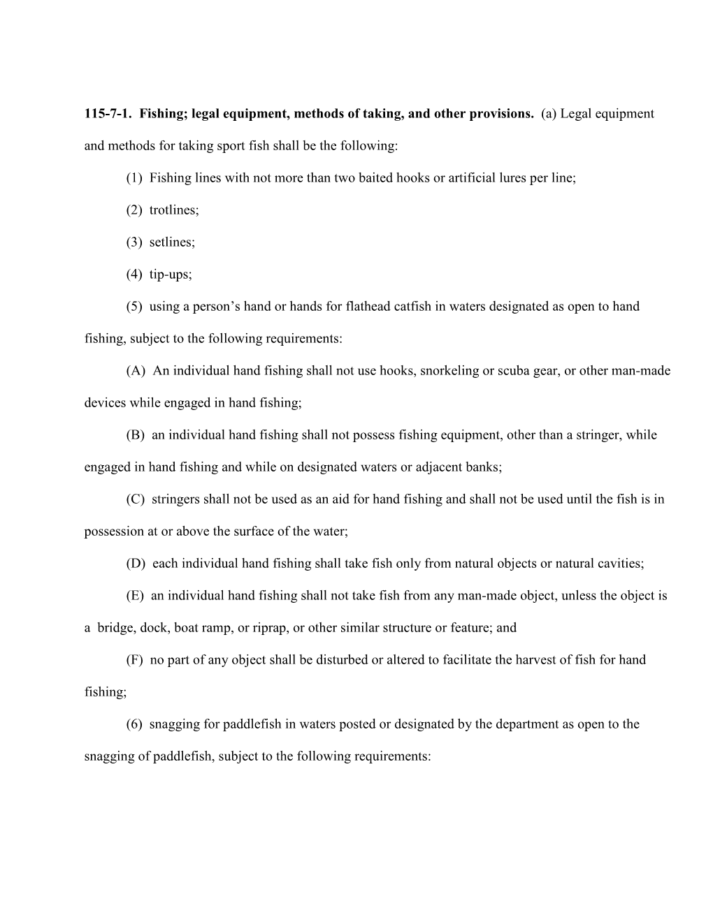 115-7-1. Fishing; Legal Equipment, Methods of Taking, and Other Provisions