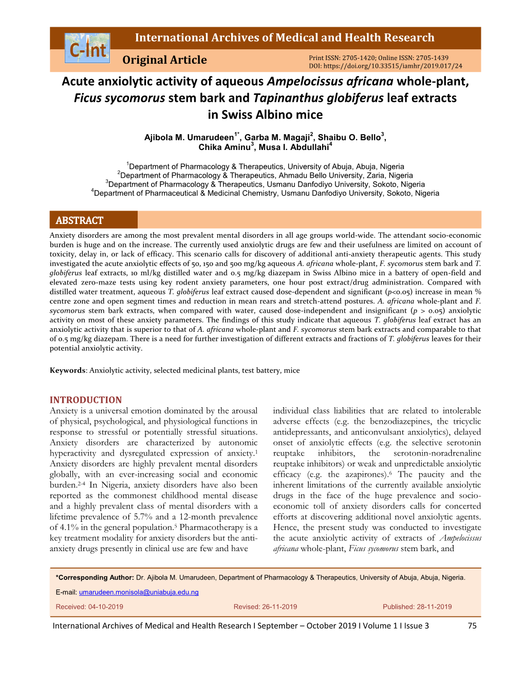 Acute Anxiolytic Activity of Aqueous Ampelocissus Africana Whole-Plant, Ficus Sycomorus Stem Bark and Tapinanthus Globiferus Leaf Extracts in Swiss Albino Mice