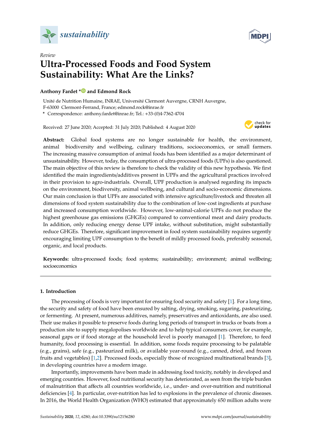 Ultra-Processed Foods and Food System Sustainability: What Are the Links?