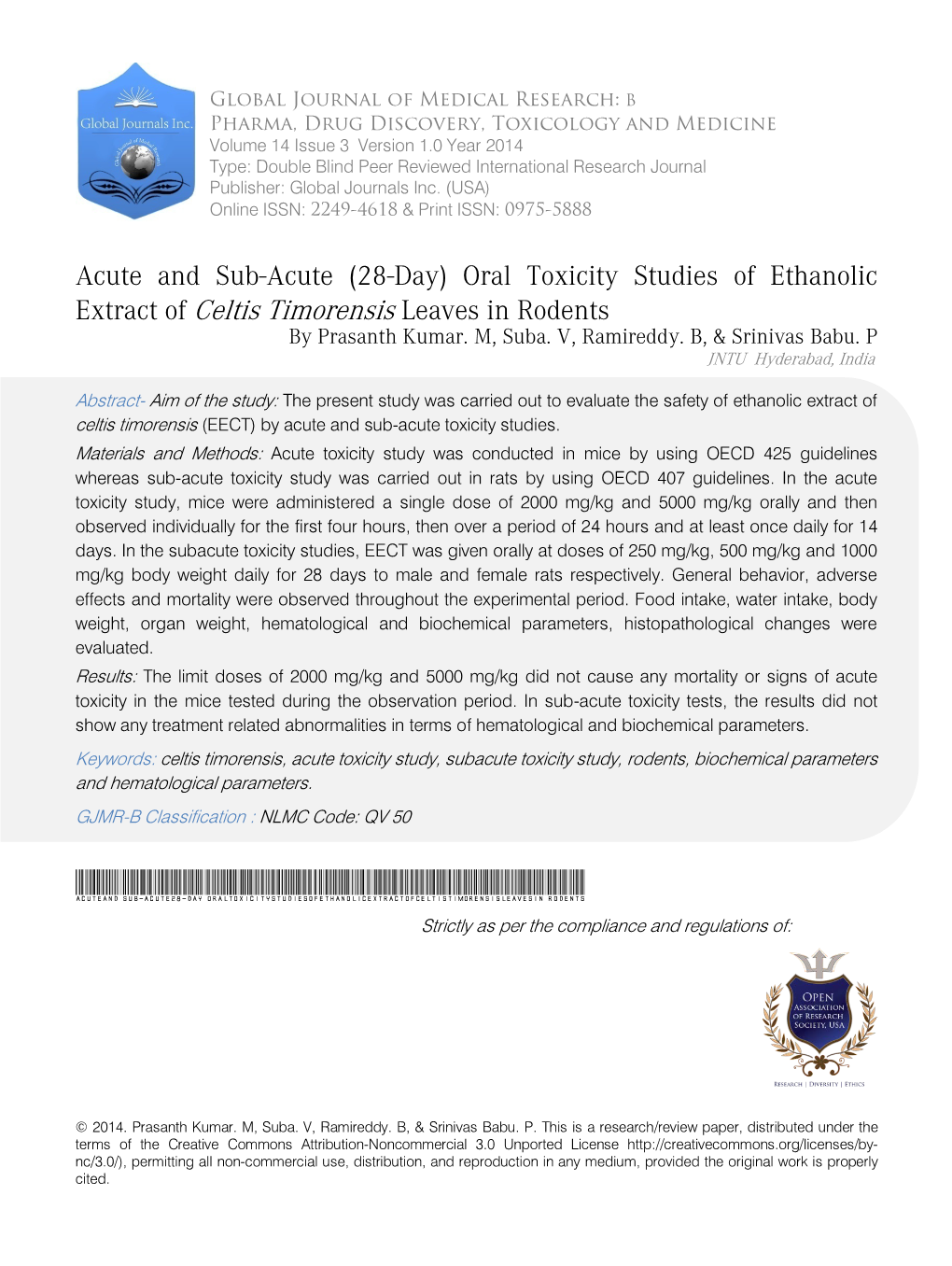 Acute and Sub-Acute (28-Day) Oral Toxicity Studies of Ethanolic Extract of Celtis Timorensis Leaves in Rodents by Prasanth Kumar