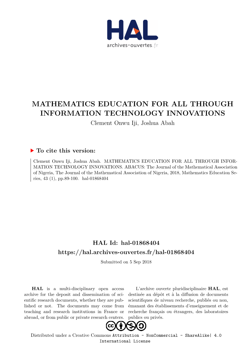 MATHEMATICS EDUCATION for ALL THROUGH INFORMATION TECHNOLOGY INNOVATIONS Clement Onwu Iji, Joshua Abah