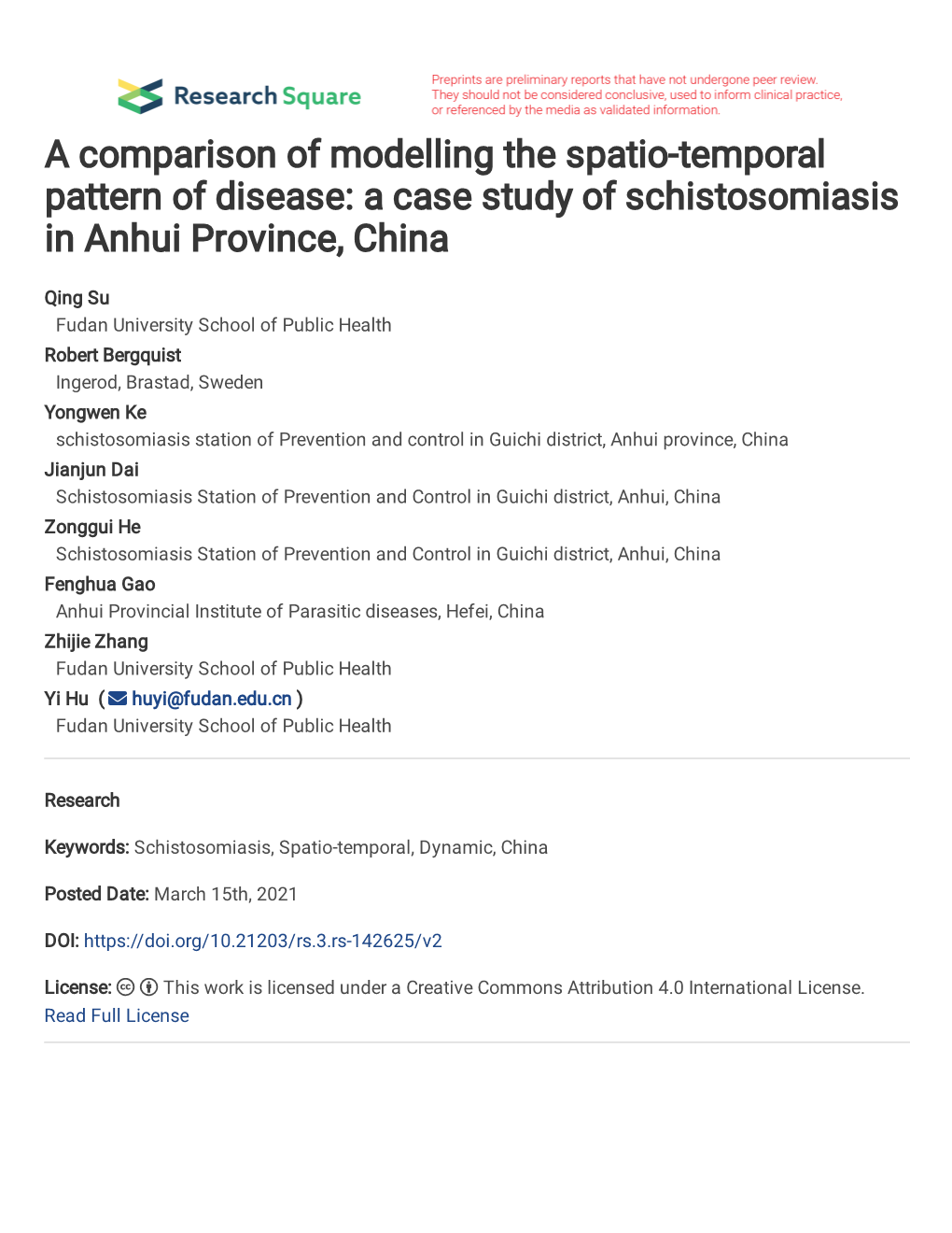 A Comparison of Modelling the Spatio-Temporal Pattern of Disease: a Case Study of Schistosomiasis in Anhui Province, China Qing