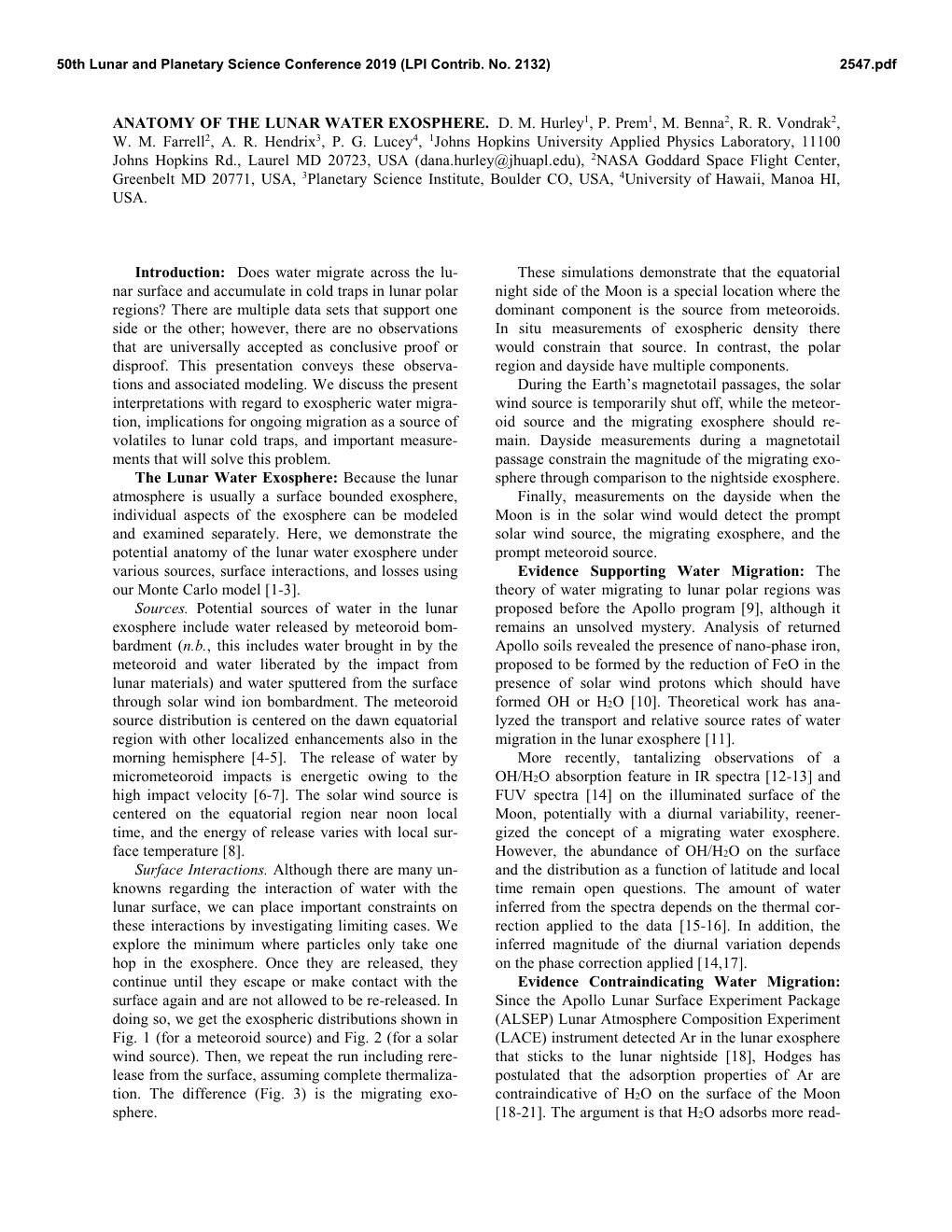 Anatomy of the Lunar Water Exosphere