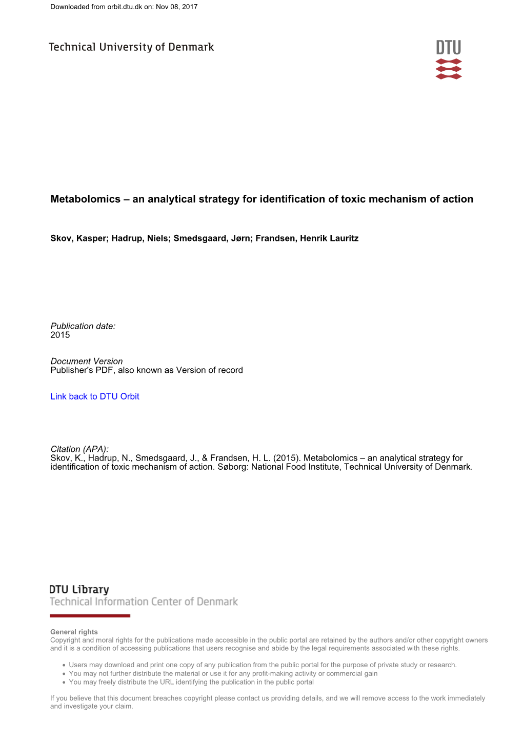 Metabolomics – an Analytical Strategy for Identification of Toxic Mechanism of Action