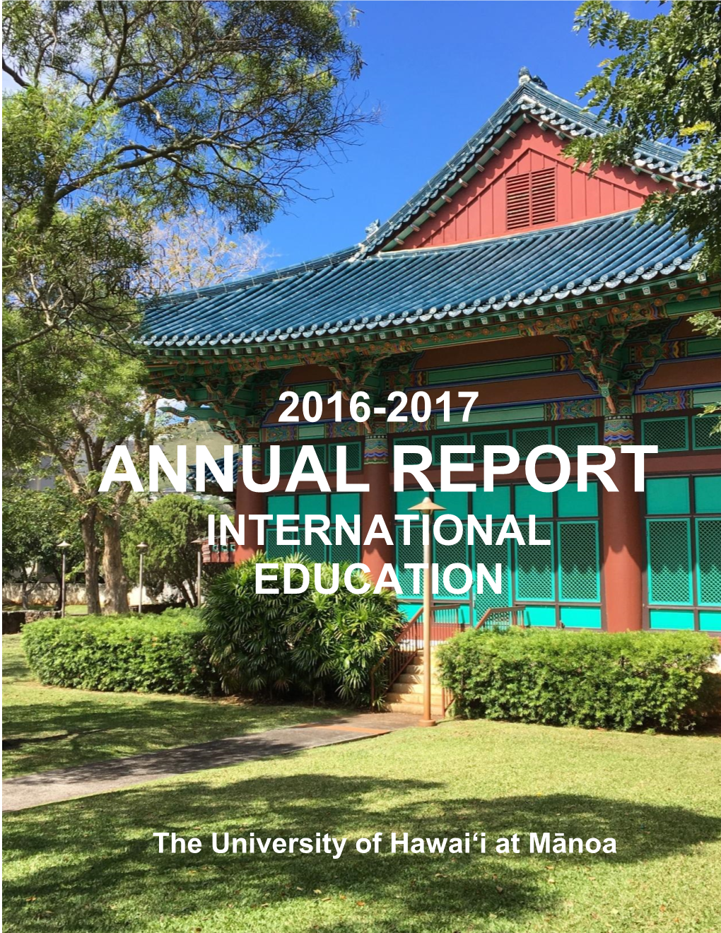 2016-2017 Annual Report International Education