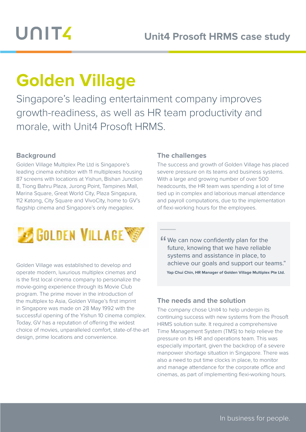 Golden Village Singapore’S Leading Entertainment Company Improves Growth-Readiness, As Well As HR Team Productivity and Morale, with Unit4 Prosoft HRMS