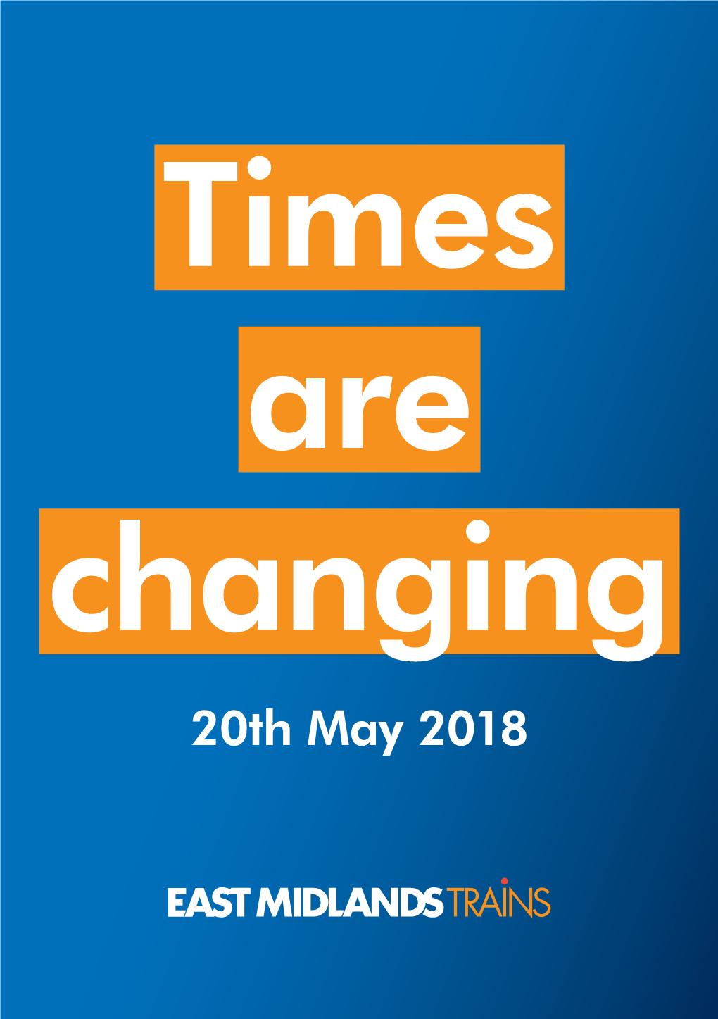 20Th May 2018 Contents Times Are Changing Here At