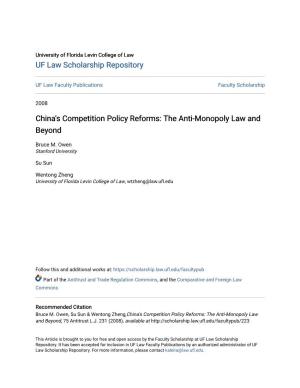 China's Competition Policy Reforms: the Anti-Monopoly Law and Beyond