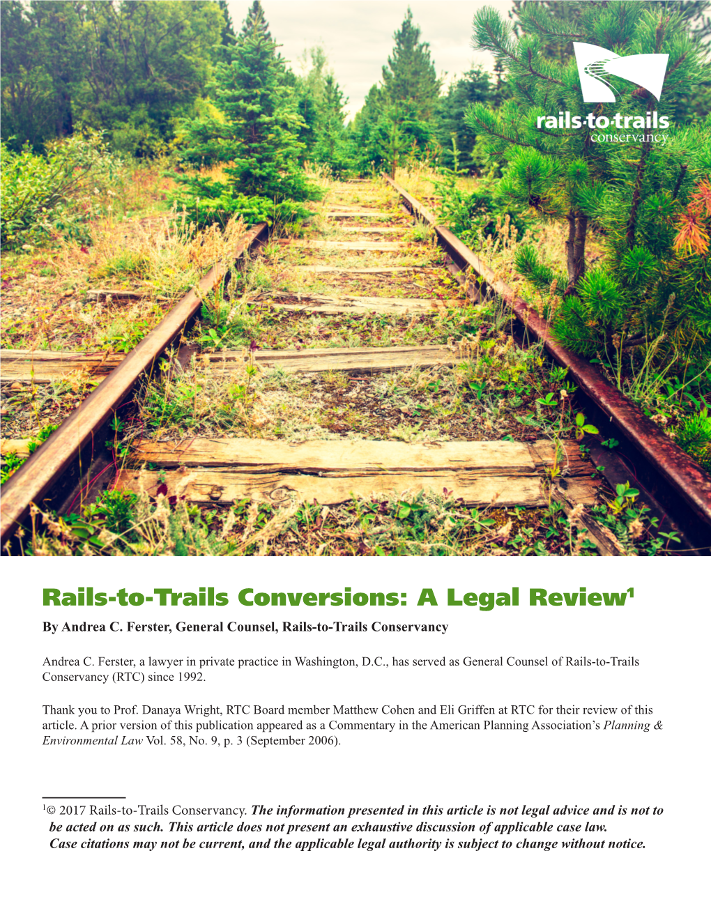 Rails-To-Trails Conversions: a Legal Review1 by Andrea C