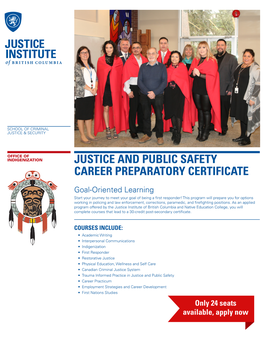 Justice and Public Safety Career Preparatory Certificate