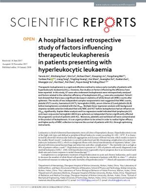 A Hospital Based Retrospective Study of Factors Influencing Therapeutic Leukapheresis in Patients Presenting with Hyperleukocyti