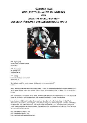Dokumentärfilmen Om Swedish House Mafia