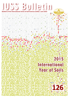 Bulletin of the International Union of Soil Sciences (IUSS) | June 2015