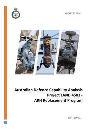 Australian Defence Capability Analysis Project LAND 4503 - ARH Replacement Program