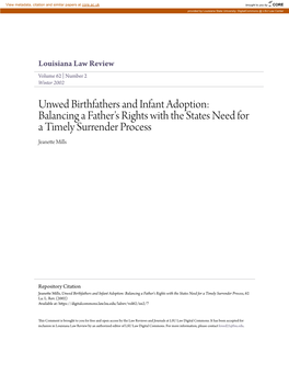 Unwed Birthfathers and Infant Adoption: Balancing a Father's Rights with the States Need for a Timely Surrender Process Jeanette Mills