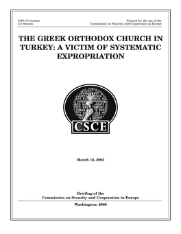 The Greek Orthodox Church in Turkey: a Victim of Systematic Expropriation
