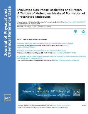 Evaluated Gas Phase Basicities and Proton Affinities of Molecules; Heats of Formation of Protonated Molecules