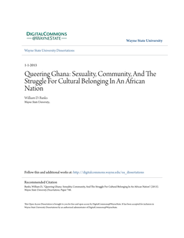 Queering Ghana: Sexuality, Community, and the Struggle for Cultural Belonging in an African Nation William D