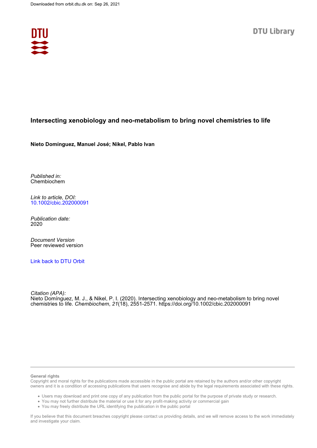 Intersecting Xenobiology and Neo‐Metabolism to Bring Novel Chemistries to Life