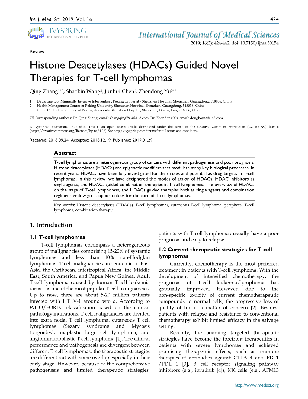 (Hdacs) Guided Novel Therapies for T-Cell Lymphomas Qing Zhang1, Shaobin Wang2, Junhui Chen1, Zhendong Yu3