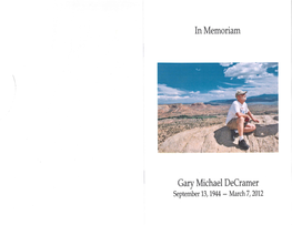 \\ in Memoriam Gary Michael Decramer
