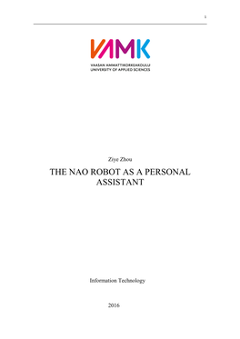 The Nao Robot As a Personal Assistant