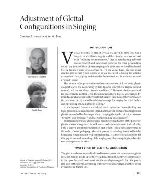 Adjustment of Glottal Configurations in Singing
