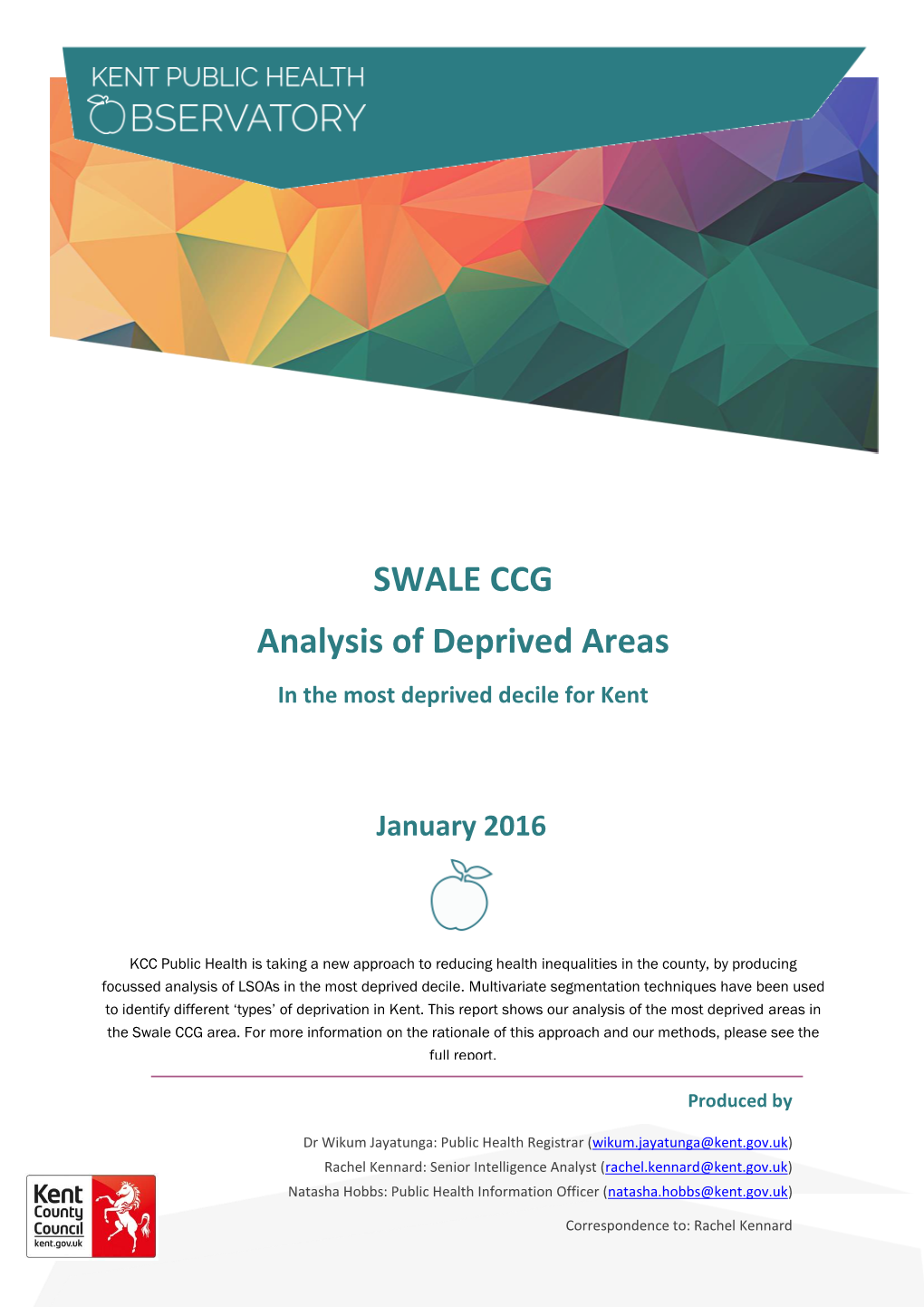 SWALE CCG Analysis of Deprived Areas in the Most Deprived Decile for Kent