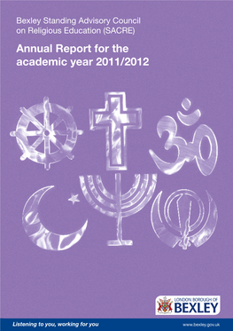 2011-12 We Ensured There Is Appropriate Academy Representation on the SACRE to Enable Us to Develop Closer Relationships