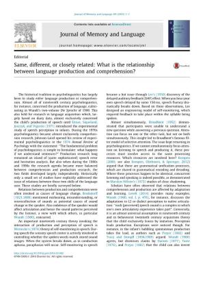 What Is the Relationship Between Language Production and Comprehension?