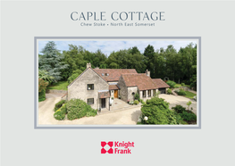 Caple Cottage Chew Stoke • North East Somerset Caple Cottage