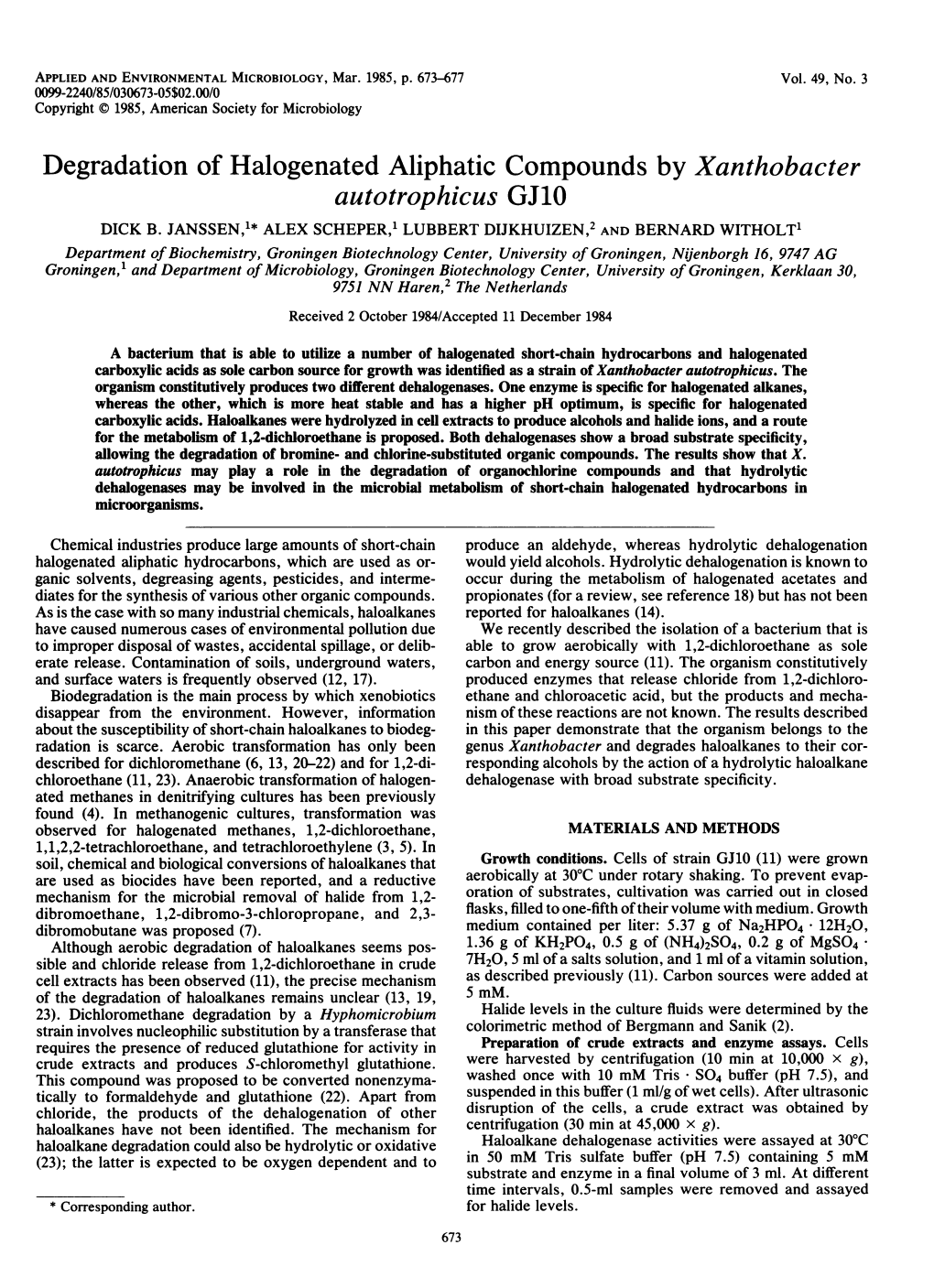 Degradation of Halogenated Aliphatic Compounds by Xanthobacter Autotrophicus GJ1O DICK B