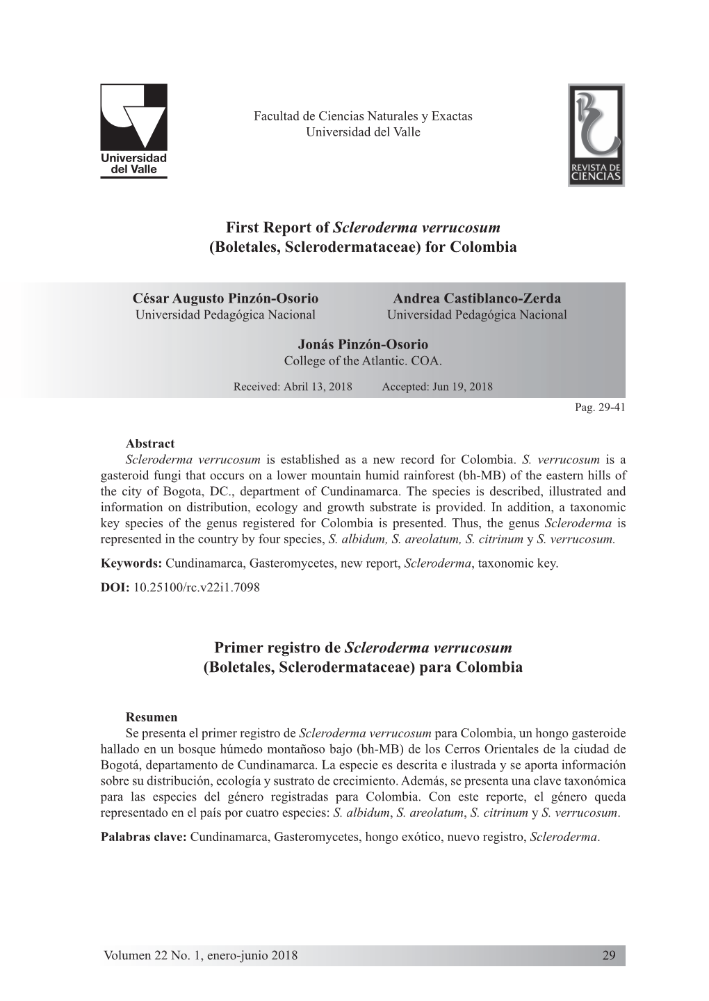 First Report of Scleroderma Verrucosum (Boletales, Sclerodermataceae) for Colombia