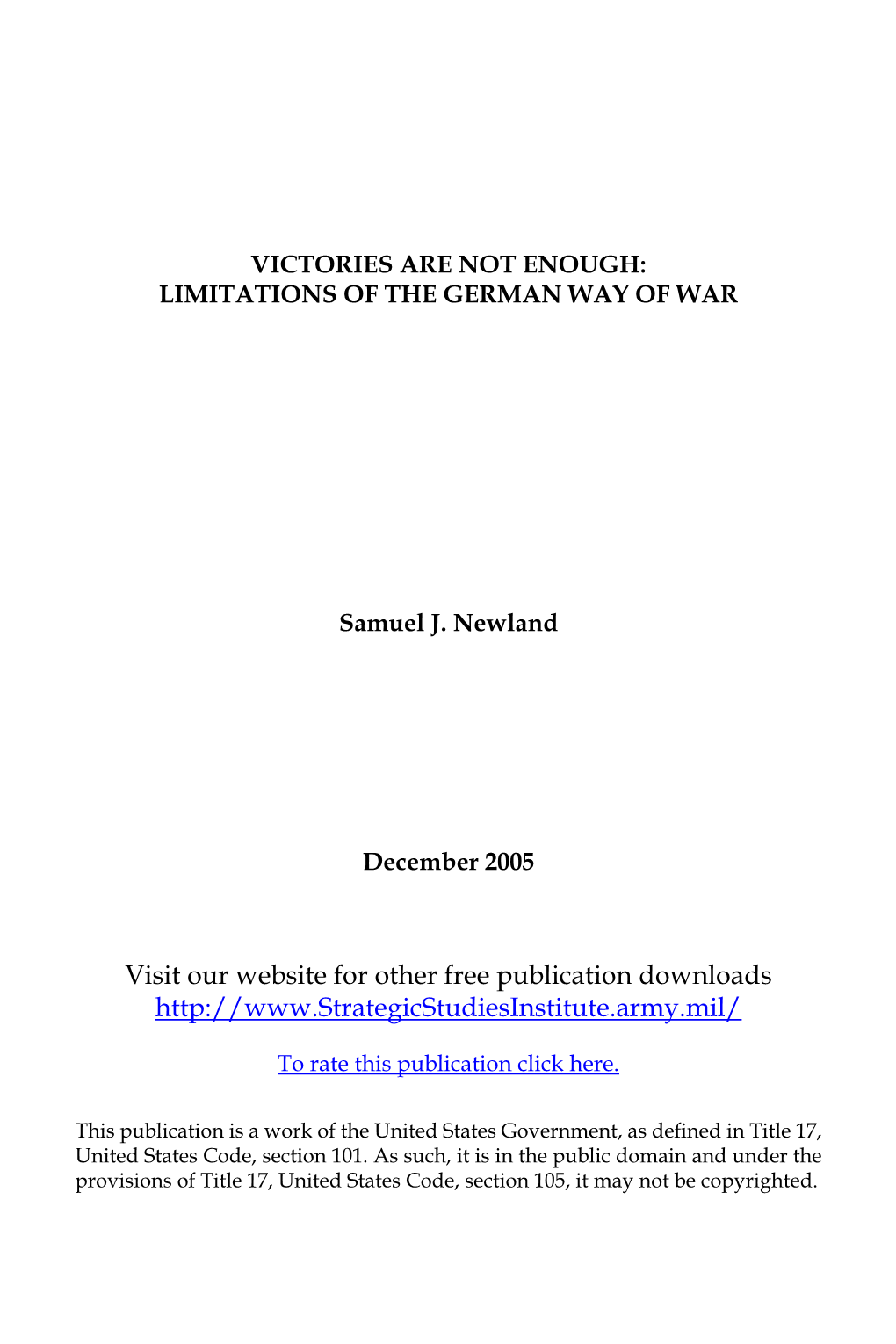 Victories Are Not Enough: Limitations of the German Way of War