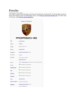 Porsche from Wikipedia, the Free Encyclopedia This Article Is About the Automotive Brand and Manufacturer, Porsche AG