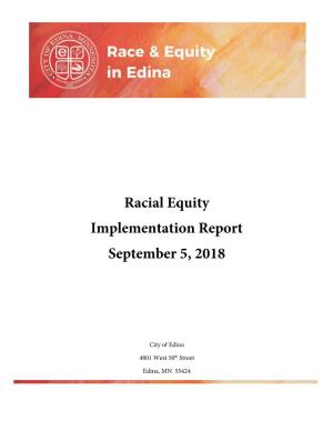 Racial Equity Implementation Report September 5, 2018