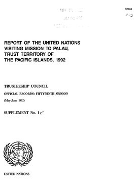 Report of the United Nations Visiting Mission to Palau, Trust Territory of the Pacific Islands, 1992