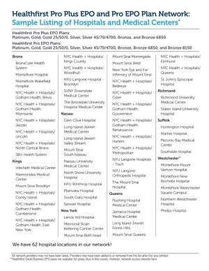 Healthfirst Pro Plus EPO and Pro EPO Plan Network: Sample Listing of Hospitals and Medical Centers*