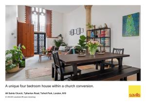 A Unique Four Bedroom House Within a Church Conversion